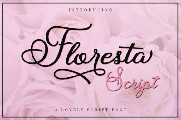 Discover the Joyful Charm of Floresta Script