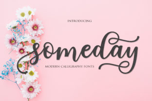 Someday Script Font: Elevating Campaign Visuals
